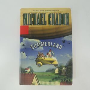 Summerland Michael Chabon 2002 First Edition Illustrated Fantasy Hyperion